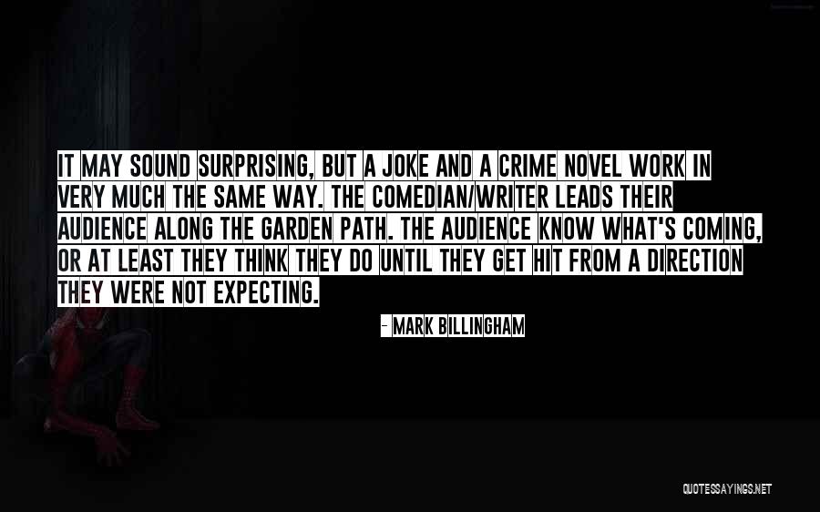 Mark Billingham Quotes 570570 Mark Billingham Quotes 570570