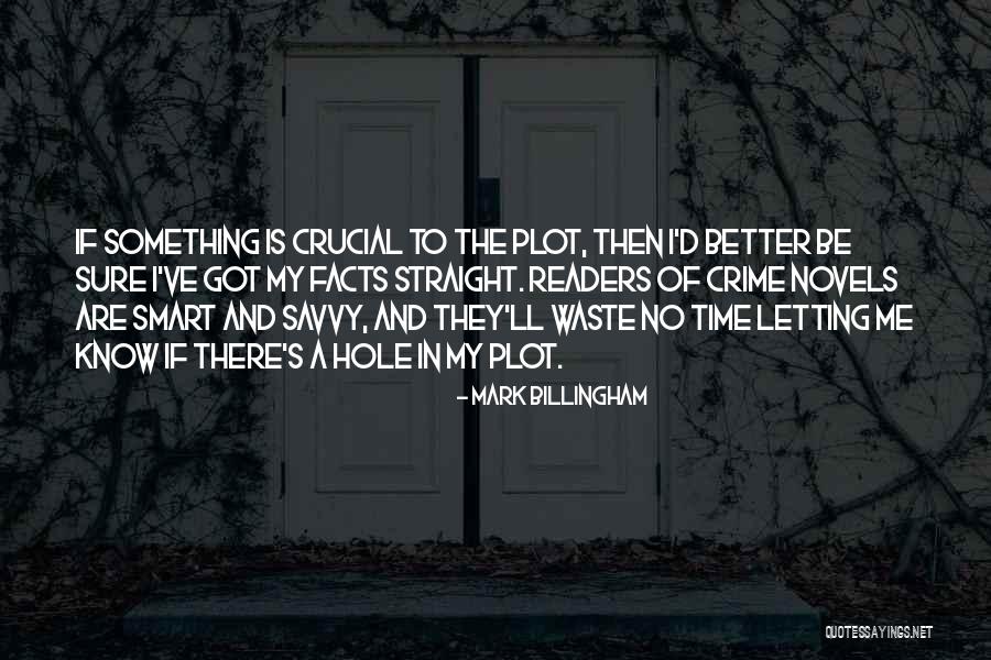 Mark Billingham Quotes 776282 Mark Billingham Quotes 776282