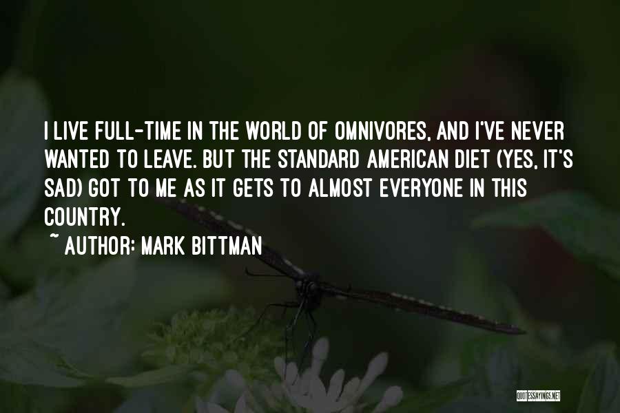 Mark Bittman Quotes 1746240