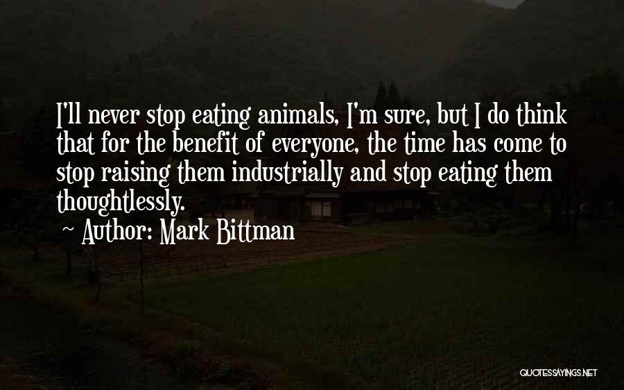 Mark Bittman Quotes 1853418