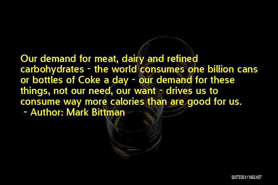 Mark Bittman Quotes 2182377