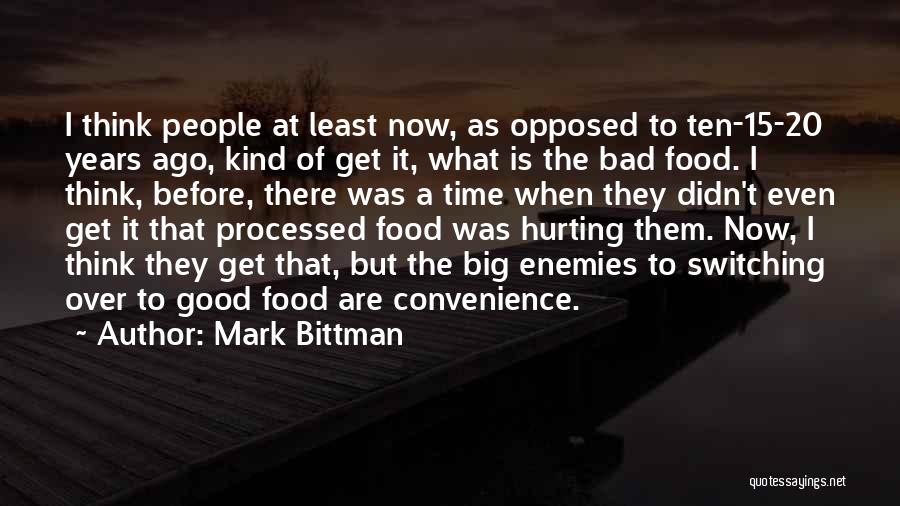 Mark Bittman Quotes 878804