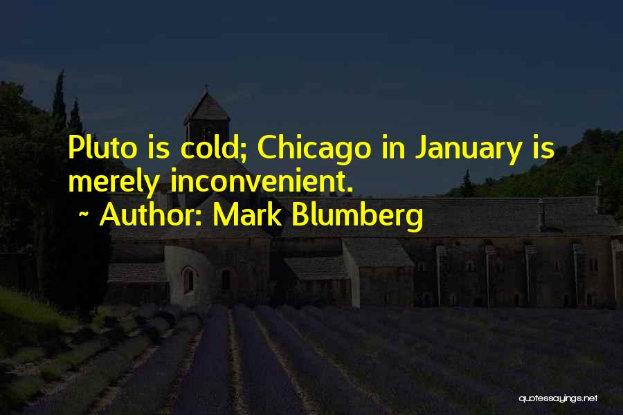 Mark Blumberg Quotes 799649