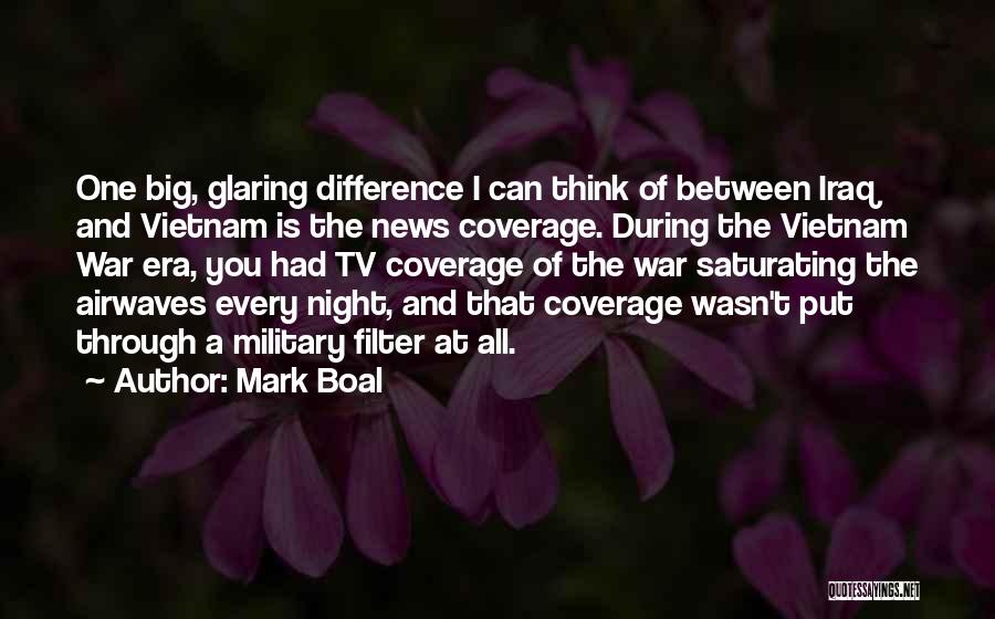 Mark Boal Quotes 1618702