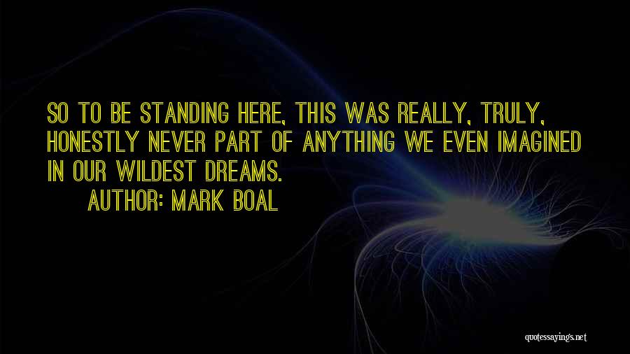 Mark Boal Quotes 2145595