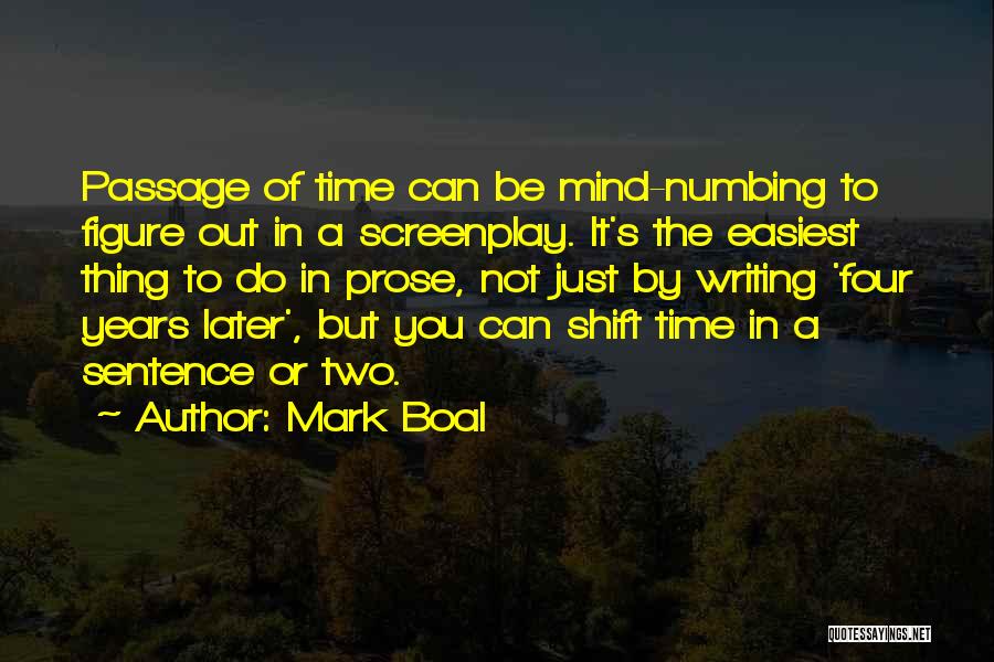 Mark Boal Quotes 2173189