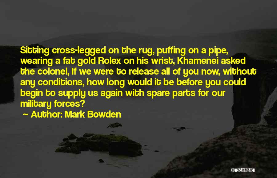 Mark Bowden Quotes 1182105