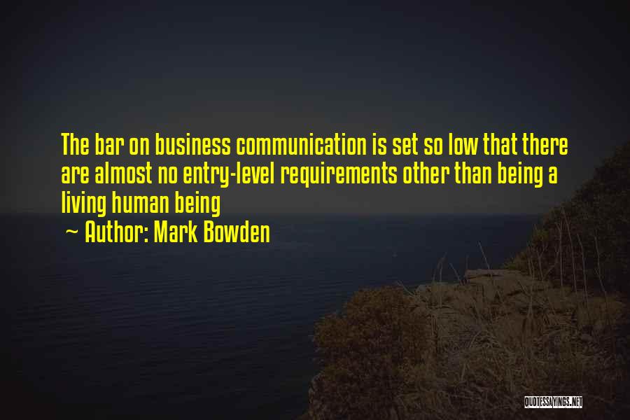 Mark Bowden Quotes 1828691