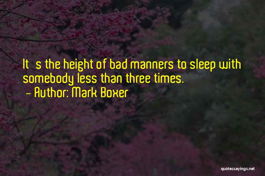 Mark Boxer Quotes 663225