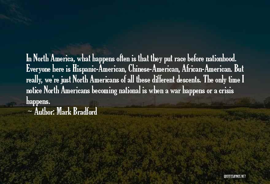 Mark Bradford Quotes 861848