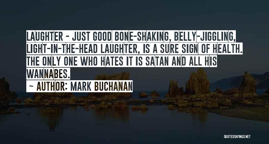 Mark Buchanan Quotes 1393918