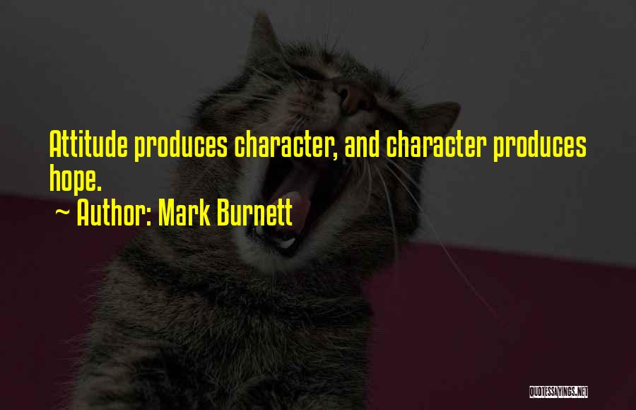 Mark Burnett Quotes 1258919