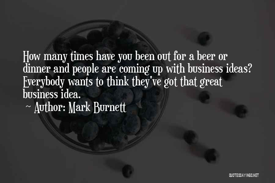 Mark Burnett Quotes 2011208
