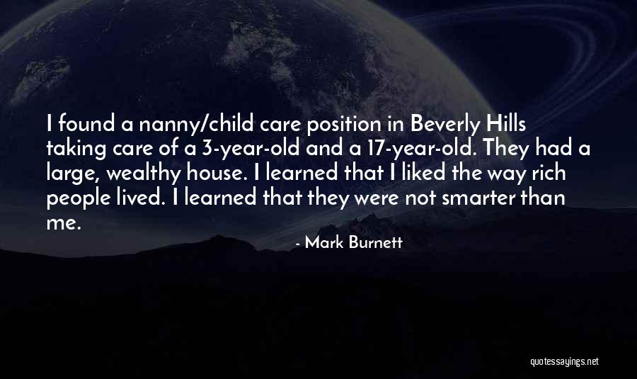 Mark Burnett Quotes 827562