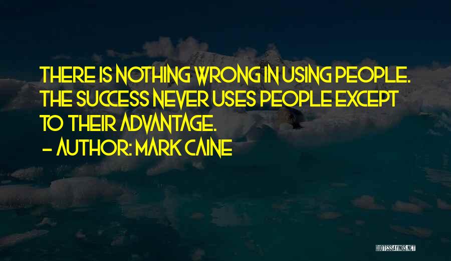 Mark Caine Quotes 1091312