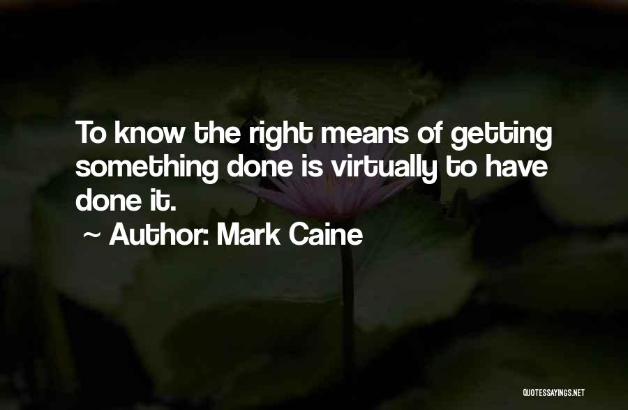 Mark Caine Quotes 1176395