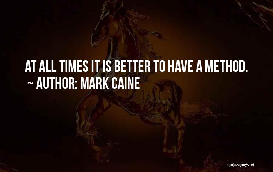 Mark Caine Quotes 579927