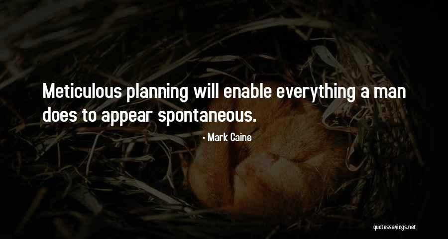 Mark Caine Quotes 836007 Mark Caine Quotes 836007