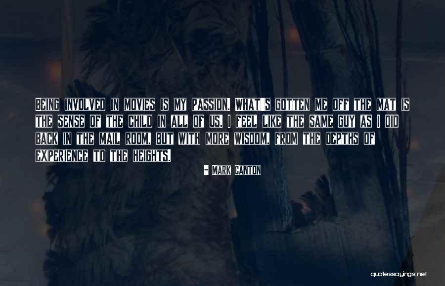Mark Canton Quotes 322300 Mark Canton Quotes 322300