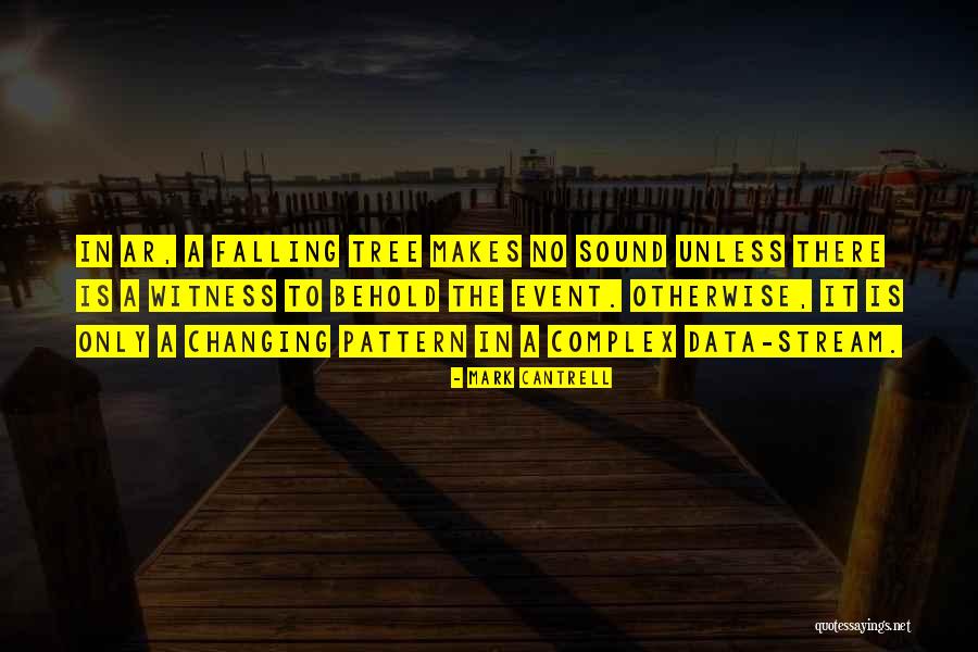 Mark Cantrell Quotes 1854684 Mark Cantrell Quotes 1854684