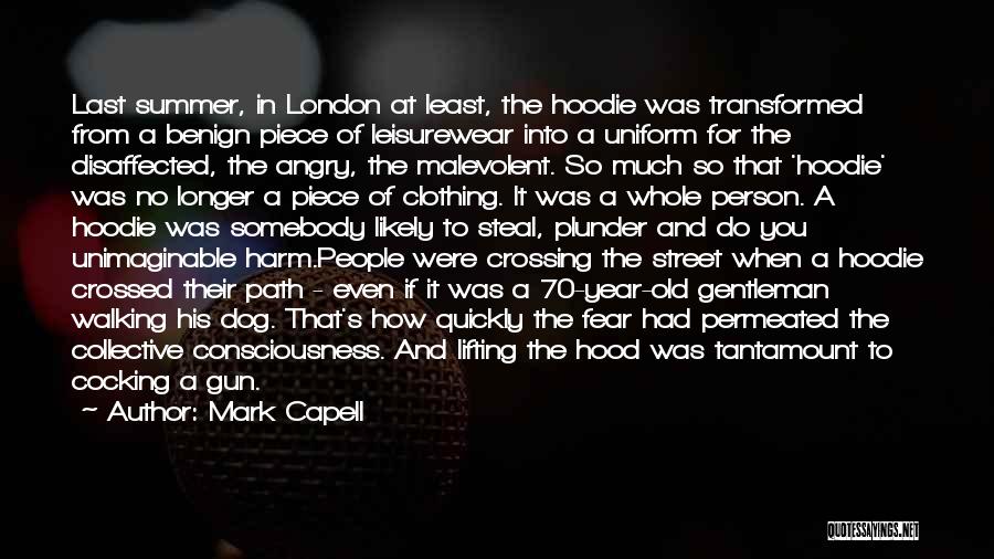 Mark Capell Quotes 1252686