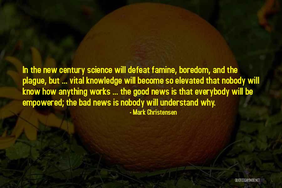 Mark Christensen Quotes 850493