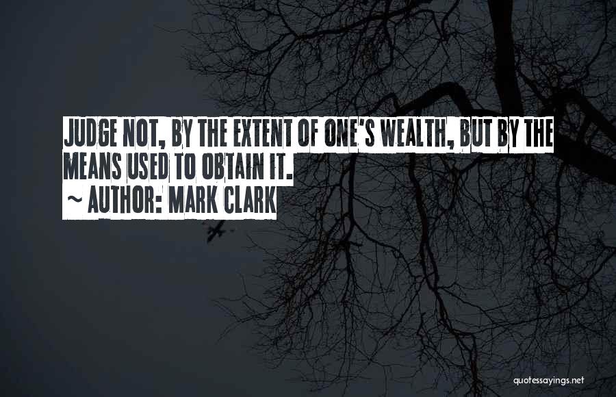 Mark Clark Quotes 1470638