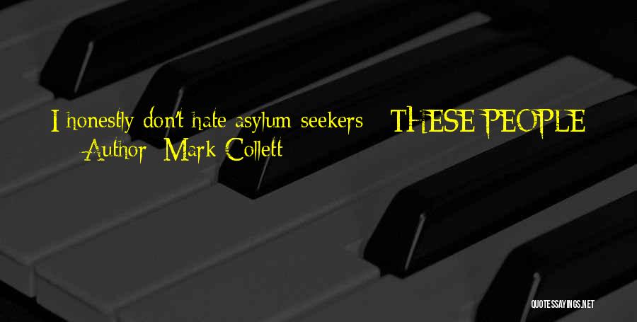 Mark Collett Quotes 1833948