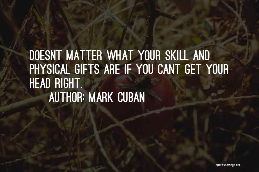 Mark Cuban Quotes 477743