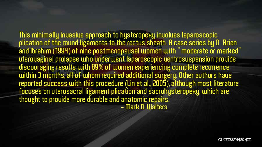 Mark D. Walters Quotes 1972495 Mark D. Walters Quotes 1972495