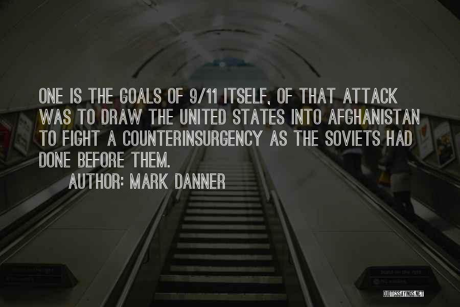 Mark Danner Quotes 1527083