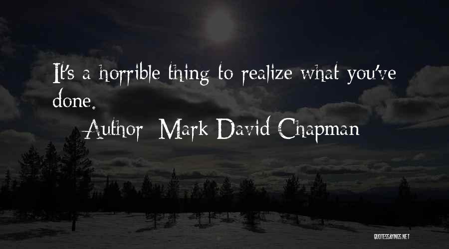 Mark David Chapman Quotes 142376