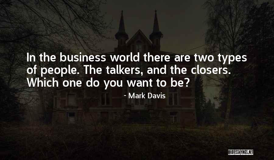 Mark Davis Quotes 1269693