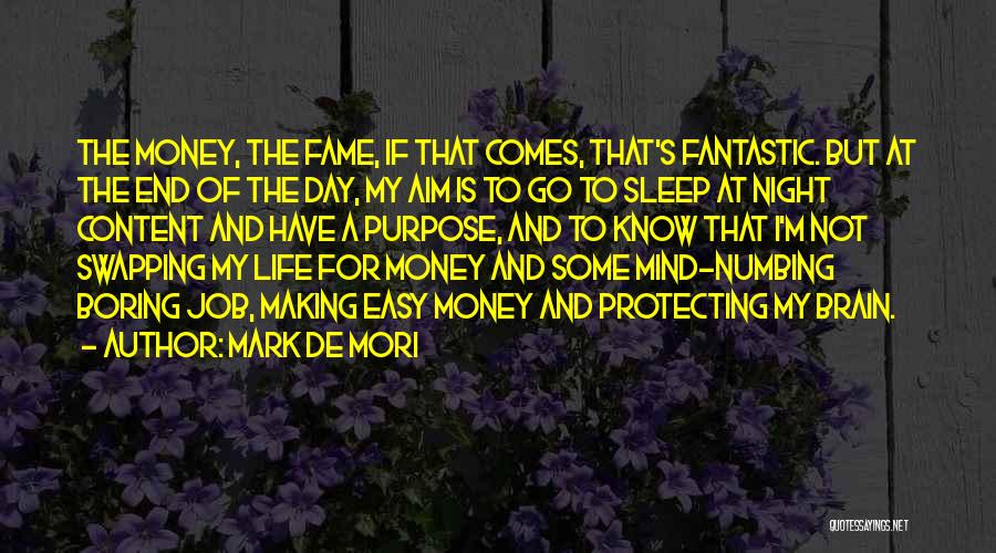 Mark De Mori Quotes 1093135