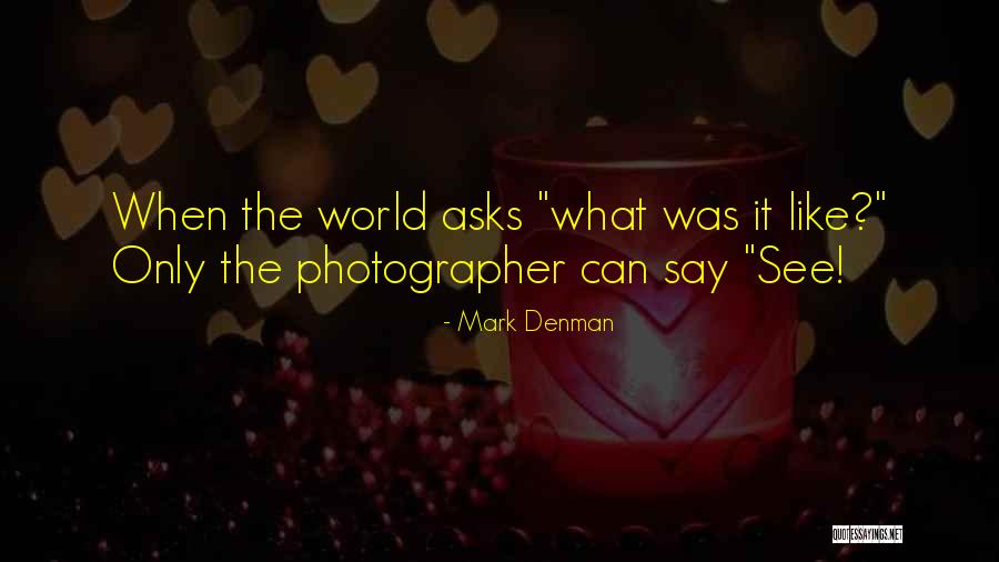 Mark Denman Quotes 1321584 Mark Denman Quotes 1321584