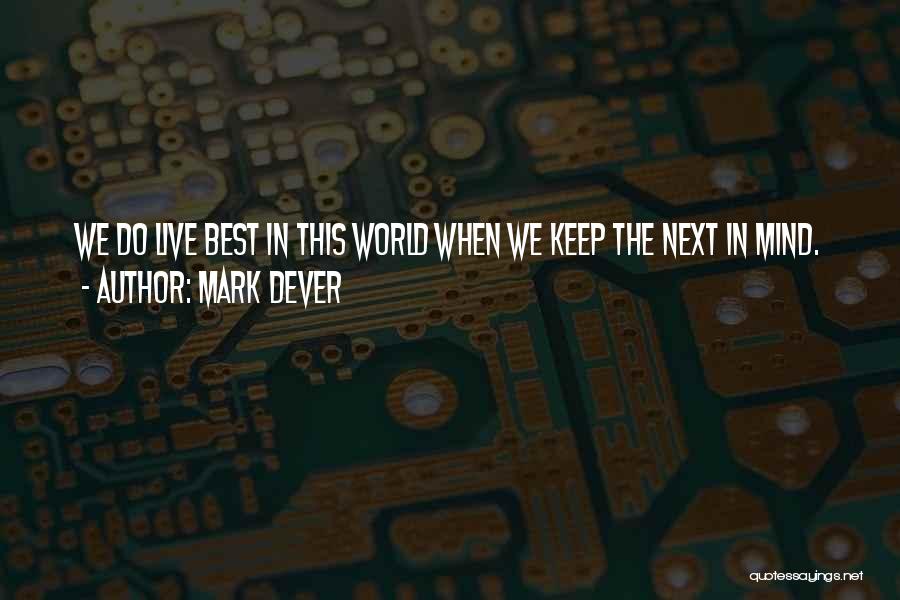 Mark Dever Quotes 819873