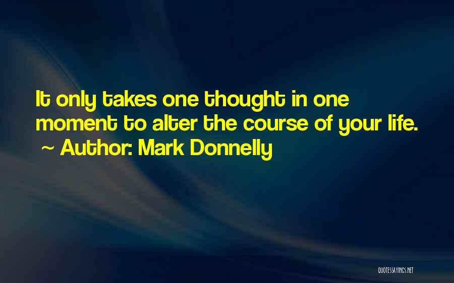 Mark Donnelly Quotes 1982980