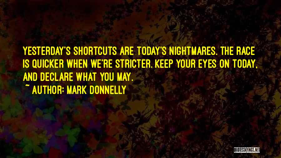 Mark Donnelly Quotes 332088