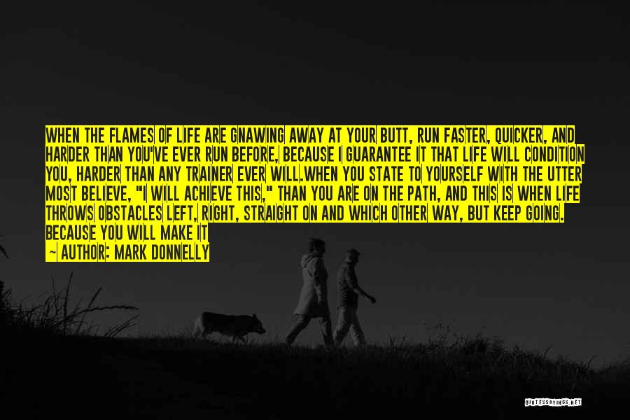 Mark Donnelly Quotes 461486