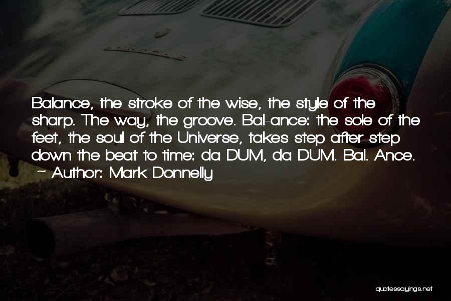 Mark Donnelly Quotes 623915