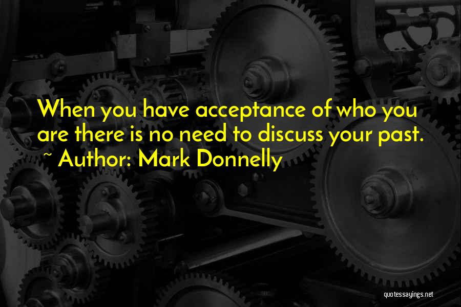 Mark Donnelly Quotes 930170