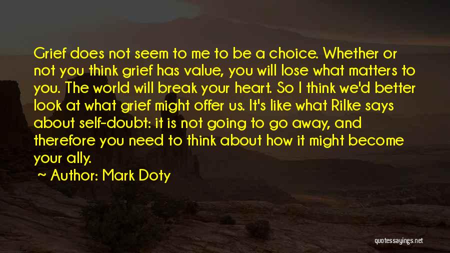 Mark Doty Quotes 1289075