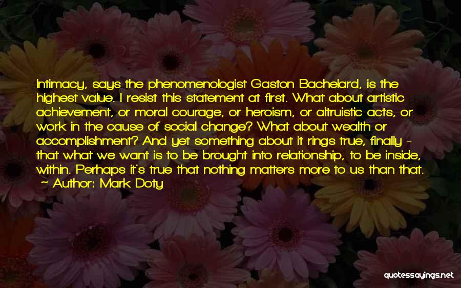 Mark Doty Quotes 1482583