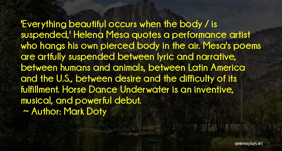 Mark Doty Quotes 1603053