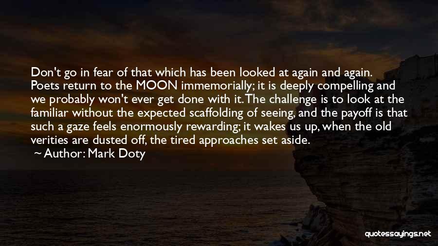 Mark Doty Quotes 1972522