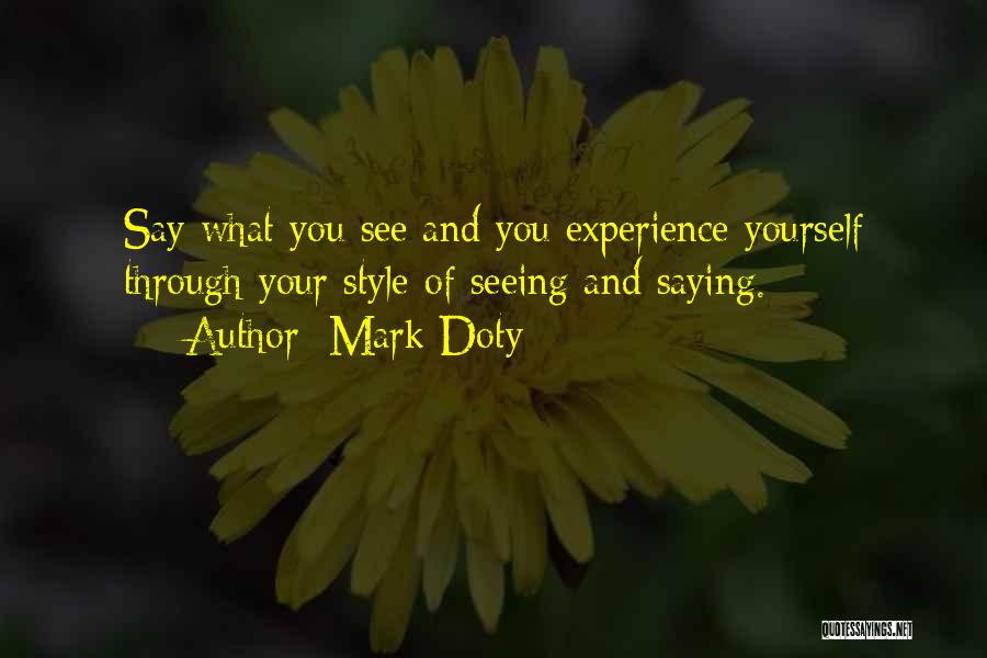 Mark Doty Quotes 1988025