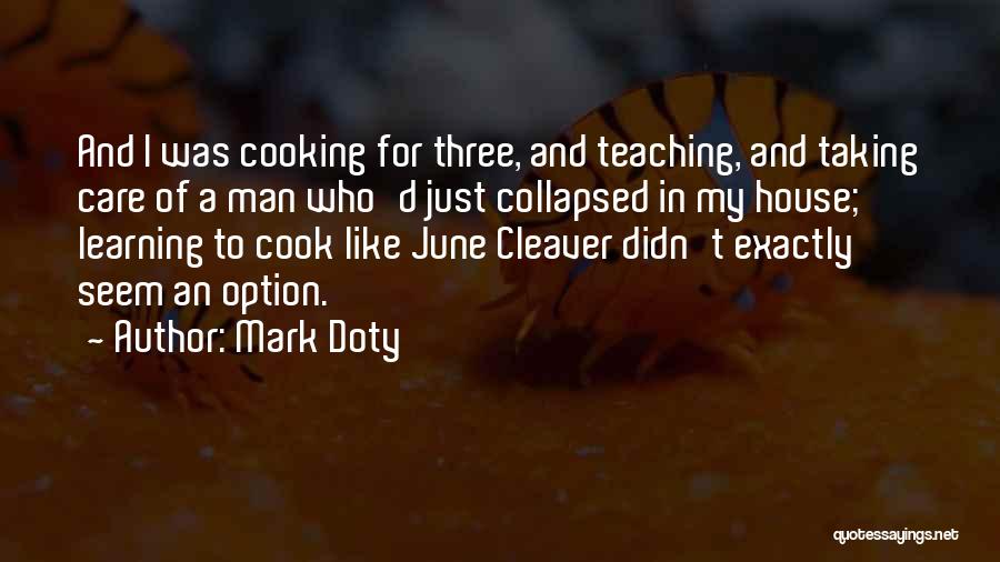 Mark Doty Quotes 2003628