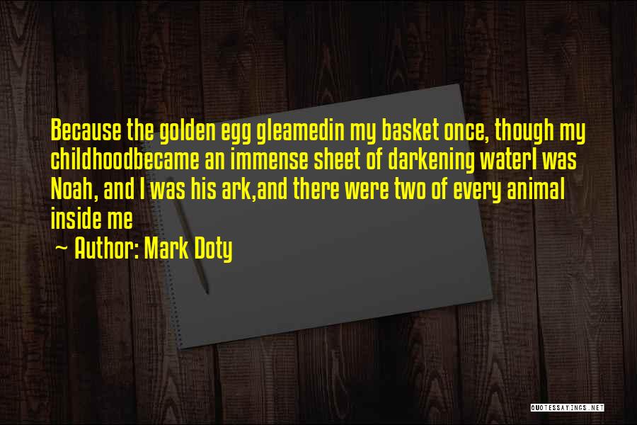 Mark Doty Quotes 322463