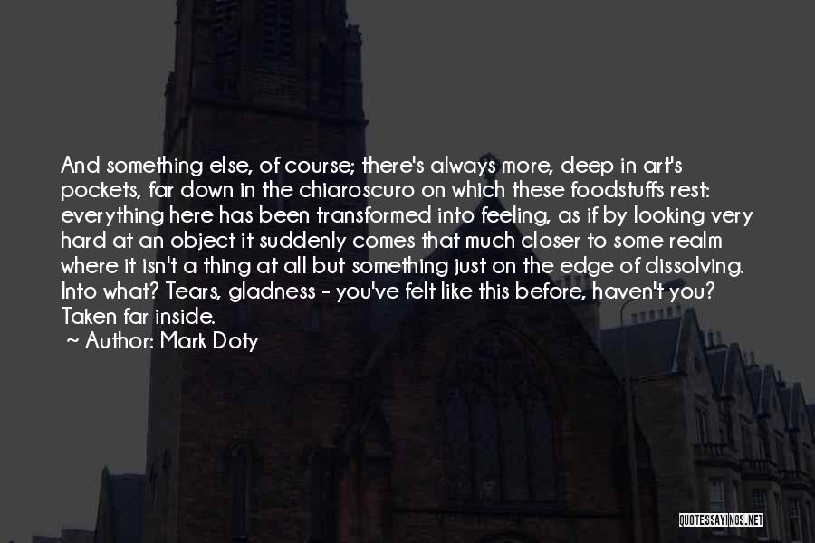 Mark Doty Quotes 684346