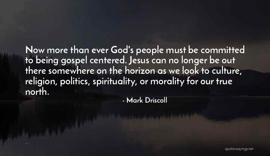 Mark Driscoll Quotes 1003623